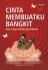 Cinta Membuatku Bangkit: Saat Lupus Berbunga Hikmah